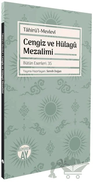 Tahirü’l-Mevlevi – Semih Doğan – Büyüyen Ay Yayınları kitap kapağı