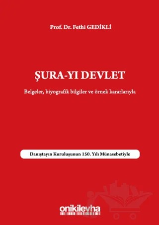 Şura-yı Devlet – Fethi Gedikli – On İki Levha Yayınları kitap kapağı
