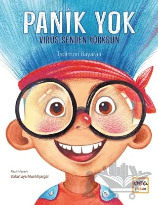 Panik Yok Virüs Senden Korksun – Tsolmon Bayaraa – Nar Çocuk kitap kapağı