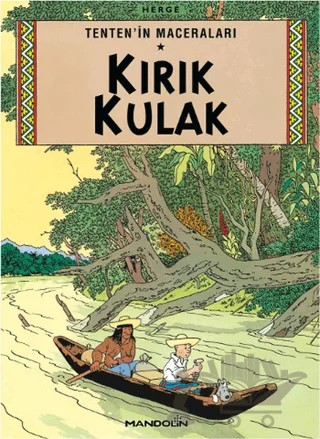 Kırık Kulak Tenten’in Maceraları 5 – Herge – Mandolin Yayınları kitap kapağı