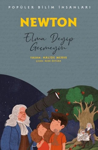 Newton (Popüler Bilim İnsanları) – Halide Merve – Nesil Çocuk Yayınları kitap kapağı