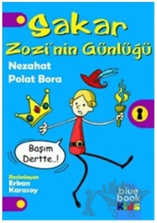 Sakar Zozi'nin Günlüğü – Nezahat Polat Bora – Bluebook Yayınları kitap kapağı