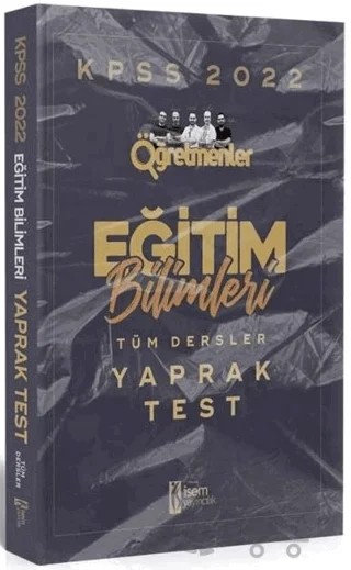 2022 KPSS Eğitim Bilimleri Tüm Dersler Yaprak Test – Kolektif – İSEM Yayıncılık kitap kapağı
