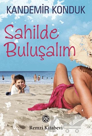 Sahilde Buluşalım – Kandemir Konduk – Remzi Kitabevi kitap kapağı