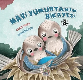 Mavi Yumurtanın Hikayesi – Gamze Yener – Parmak Çocuk Yayınları kitap kapağı