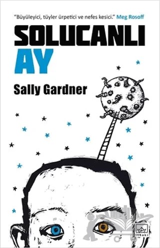 Solucanlı Ay – Sally Gardner – İthaki Yayınları kitap kapağı