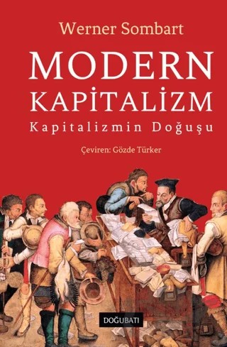 Modern Kapitalizm – Werner Sombart – Doğu Batı Yayınları kitap kapağı