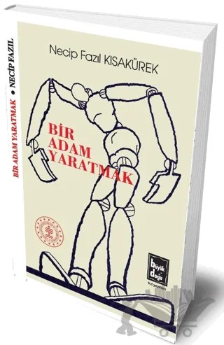 Bir Adam Yaratmak – Necip Fazıl Kısakürek – Büyük Doğu Yayınları kitap kapağı