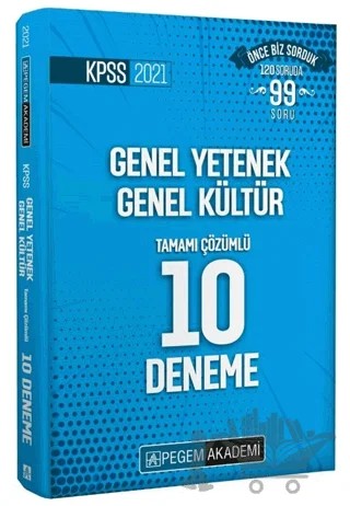 2021 KPSS Genel Yetenek Genel Kültür Tamamı Çözümlü 10 Deneme – Kolektif – Pegem Akademi Yayıncılık kitap kapağı