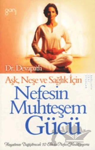 Aşk Neşe ve Sağlık İçin Nefesin Muhteşem Gücü – Devapath – Ganj Kitap kitap kapağı