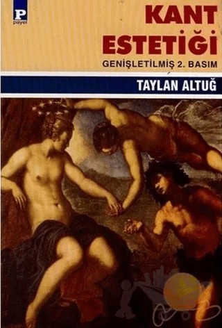 Kant Estetiği – Taylan Altuğ – Payel Yayınları kitap kapağı