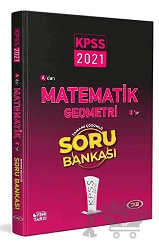 2021 KPSS A'dan Z'ye Matematik Geometri Tamamı Çözümlü Soru Bankası – Kolektif – Data Yayınları kitap kapağı