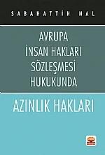 AZINLIK HAKLARI -Avrupa İnsan Hakları Sözleşmesi Hukukunda- – Sabahattin Nal – Hegem Yayınları kitap kapağı