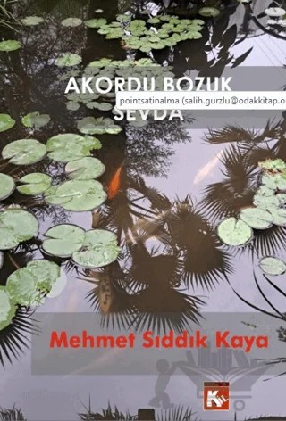 Akordu Bozuk Sevda – Mehmet Sıddık Kaya – Kil Yayınları kitap kapağı