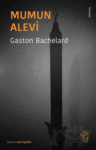 Mumun Alevi – Gaston Bachelard – Minotor Kitap kitap kapağı