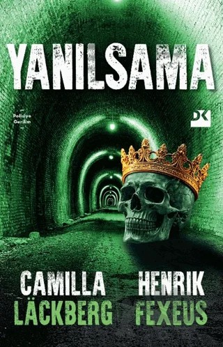 Yanılsama – Camilla Lackberg, Henrik Fexeus – Doğan Kitap kitap kapağı