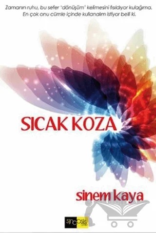 Sıcak Koza – Sinem Kaya – Sinopsis Yayınları kitap kapağı