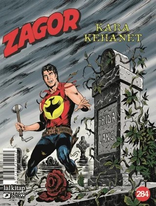 Zagor Sayı 284 – Jacopo Rauch – Lal Kitap kitap kapağı