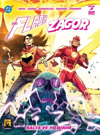 Flash Zagor Balta ve Yıldırım – Giovanni Masi, Mauro Uzzeo – Arka Bahçe Yayıncılık kitap kapağı