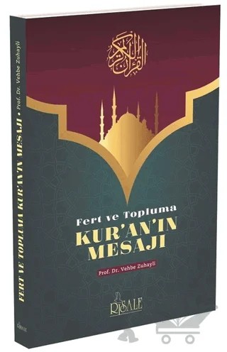 Fert ve Topluma Kur'an'ın Mesajı – Vehbe Zuhaylî – Risale Yayınları kitap kapağı