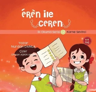 Karne Sevinci - Eren İle Ceren İlk Okuma Serisi 12 – Nurdan Damla – Motto Yayınları kitap kapağı