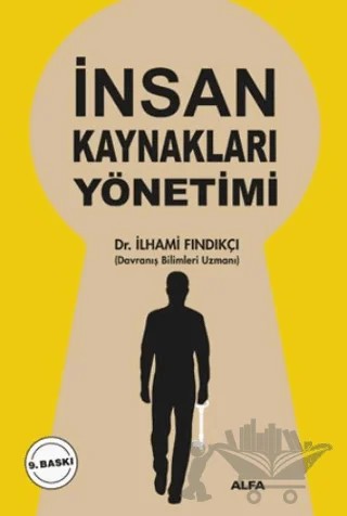 İnsan Kaynakları Yönetimi – İlhami Fındıkçı – Alfa Yayınları kitap kapağı