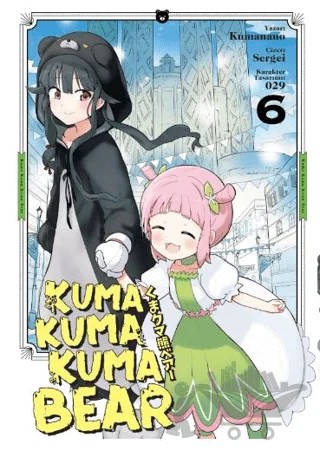 Kuma Kuma Kuma Bear 6 – Müşir Şeyh Hüseyin KIDVAY – Kayıp Kıta Yayınları kitap kapağı