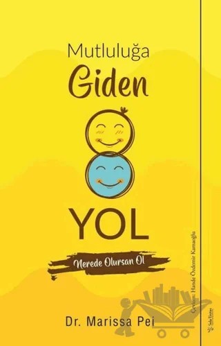 Mutluluğa Giden Yol – Marissa Pei – Sola Unitas kitap kapağı