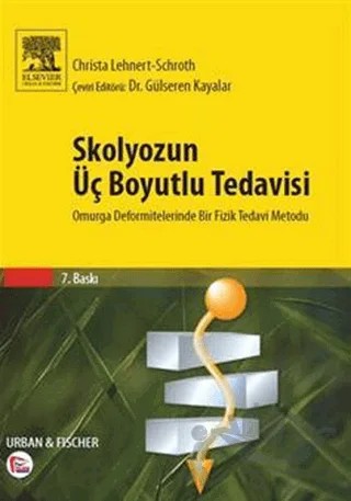 Skolyozun Üç Boyutlu Tedavisi – Christa Lehnert - Schroth – Pelikan Tıp Teknik Yayıncılık kitap kapağı