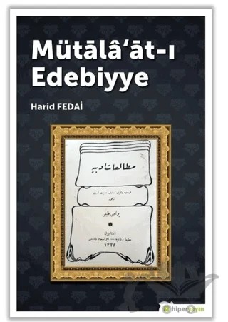 Mütala'at-ı Edebiyye – Harid Fedai – Hiperlink Yayınları kitap kapağı