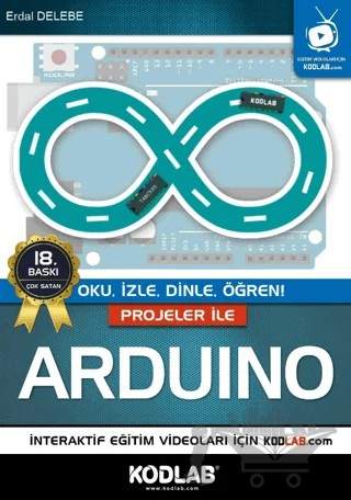 Projeler İle Arduino – Erdal Delebe – Kodlab Yayın Dağıtım kitap kapağı