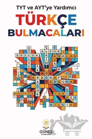 TYT ve AYT'ye Yardımcı Türkçe Bulmacaları – Kolektif – Güneş Kitabevleri Yayınları kitap kapağı