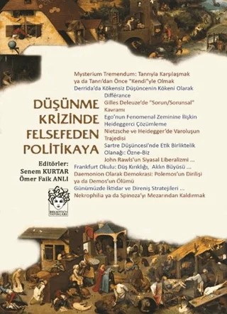 Düşünme Krizinde Felsefeden Politikaya – Kolektif – Bibliotech Yayınları kitap kapağı