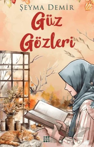 Güz Gözleri – Şeyma Demir – Dokuz Yayınları kitap kapağı