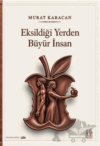Eksildiği Yerden Büyür İnsan