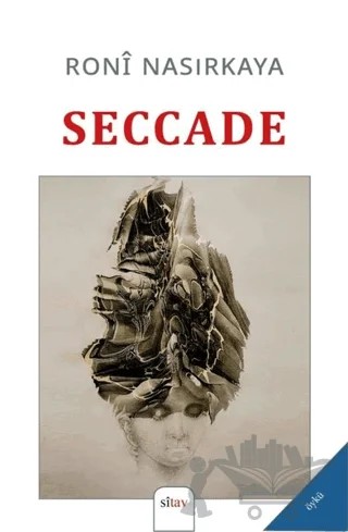 Seccade – Roni Nasırkaya – Sitav Yayınevi kitap kapağı