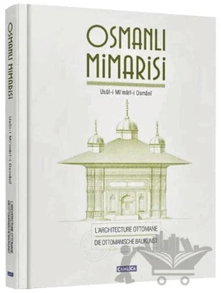 Osmanlı Mimarisi – Kolektif – Çamlıca Basım Yayın kitap kapağı