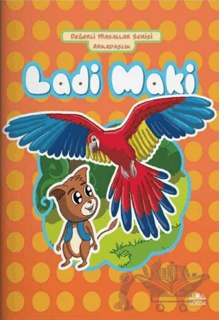 Ladi Maki – Hilal Beşik – Süeda Basım Yayın kitap kapağı