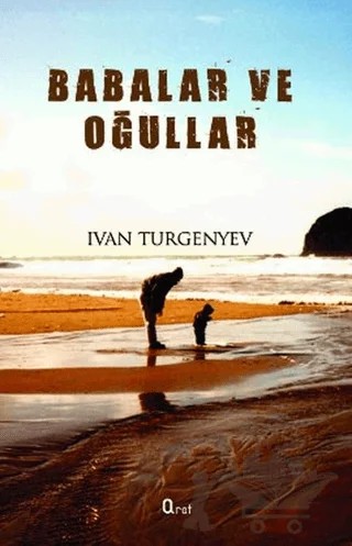 Babalar ve Oğullar – Ivan Sergeyevich Turgenev, Ivan Sergeyeviç Turgenyev – Araf Yayınları kitap kapağı