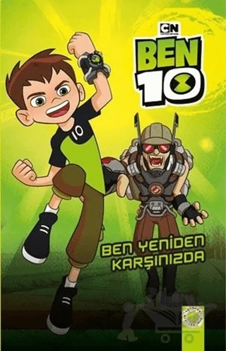 Ben 10 - Ben Yeniden Karşınızda – Kolektif – Artemis Yayınları kitap kapağı