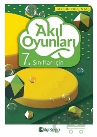 7. Sınıflar İçin Akıl Oyunları – Tayfun Yalçıntaş – Bilgi Küpü kitap kapağı