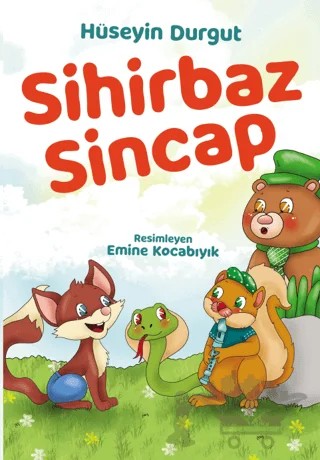 Sihirbaz Sincap – Hüseyin Durgut – Parya Kitap kitap kapağı