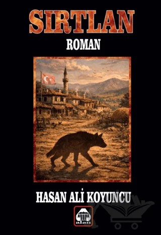 Sırtlan – Hasan Ali Koyuncu – Alan Yayıncılık kitap kapağı