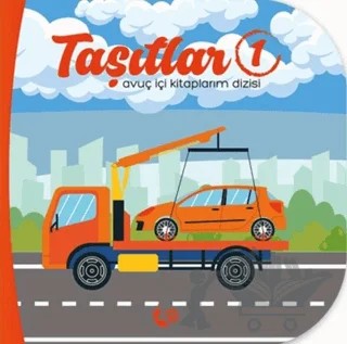 Taşıtlar 1 – Meltem Erinçmen Kanoğlu, Sunguralp Şolpan – Çikolata Yayınevi kitap kapağı