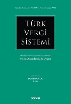 Türk Vergi Sistemi Örnek Sorularla ve Açıklamalı Çözümlerle – Murat Batı, Binhan Elif Yılmaz – Seçkin Yayıncılık kitap kapağı