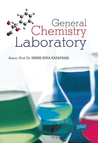 General Chemistry Laboratory – Emine Esra Kasapbaşı – Nobel Akademik Yayıncılık kitap kapağı