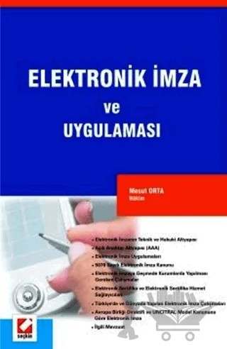 Elektronik İmza ve Uygulaması – Mesut Orta – Seçkin Yayıncılık kitap kapağı