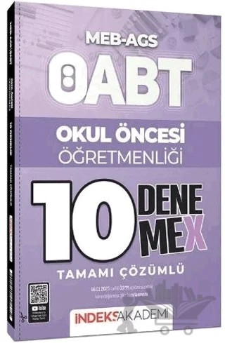 ÖABT MEB-AGS Okul Öncesi Öğretmenliği 10 DenemeX Çözümlü – Kollektif – İndeks Akademi Yayıncılık kitap kapağı