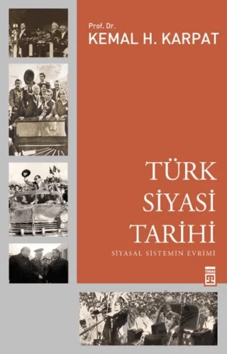Türk Siyasi Tarihi – Kemal H. Karpat – Timaş Tarih kitap kapağı