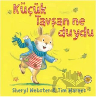Küçük Tavşan Ne Duydu – Tim Warnes – Artemis Yayınları kitap kapağı